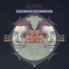 Butch - Lullabies To Paralyze (EP)
