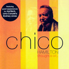 Chico Hamilton - Thoughts Of ...