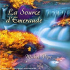 Michel Pepe - La Source D'emeraude