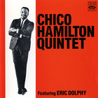 Chico Hamilton Quintet - Chico Hamilton Quintet Featuring Eric Dolphy (Vinyl)