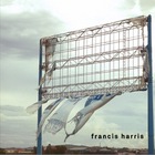 Francis Harris - Minutes Of Sleep