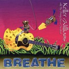 The String Cheese Incident - Breathe (With Keller Williams)