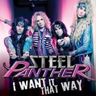 Steel Panther - I Want It That Way (CDS)