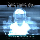 Tenek - Submission (MCD)