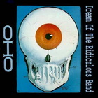 OHO - Dream Of The Ridiculous Band (Vinyl)
