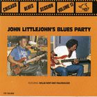 John Littlejohn - Johnny Littlejohn's Blues Party