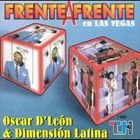 Oscar D'Leon - Frente A Frente En Las Vegas (With Dimension Latina) (Vinyl)