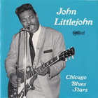 John Littlejohn - Chicago Blues Stars (Remastered 1989)