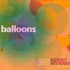 Kenny Werner - Balloons: Live At The Blue Note