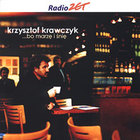 Krzysztof Krawczyk - Bo Marze I Snie