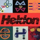 Heldon - Heldon VIII: Only Chaos Is Real
