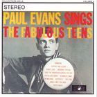 Paul Evans - Sings The Fabulous Teens