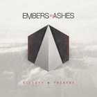 Embers In Ashes - Killers And Thieves