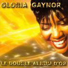 Gloria Gaynor - Double Gold: Le Double Album D'or CD2