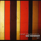 Soul Movement Vol. 1