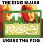 The King Blues - Under The Fog
