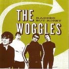 The Woggles - Ragged But Right
