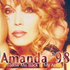 Amanda Lear - Amanda '98 - Follow Me Back In My Arms