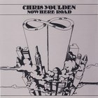 Chris Youlden - Nowhere Road (Vinyl)