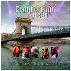 Flamborough Head - Live In Budapest