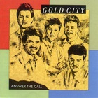 Gold City - Answer The Call