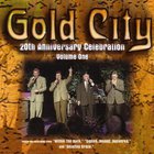 Gold City - 20Th Anniversary Celebration Vol. 1