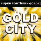 Gold City - Super Southern Gospel