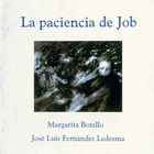 Jose Luis Fernandez Ledesma - La Paciencia De Job
