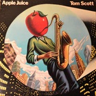 Tom Scott - Apple Juice (Vinyl)