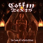 Coffin Texts - The Tomb Of Infinite Ritual