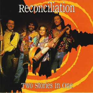 Reconciliation - Two Stories In One