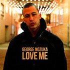 George Nozuka - Love Me
