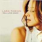 Lara Fabian - I Will Love Againe (Remixes) (CDS)