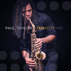 Paul Taylor - Tenacity