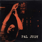 Pal Judy (With Crucial) (Vinyl)