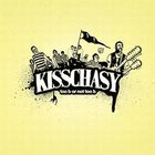 Kisschasy - Too B Or Not Too B