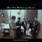 The Del McCoury Band - The Cold Hard Facts