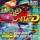 Dolls United - Eine Insel Mit Zwei Bergen (With Jim Knopf & Lukas Der Lokomotivfuhrer) (MCD)
