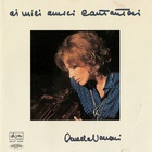 Ornella Vanoni - Ai Miei Amici Cantautori (Vinyl)