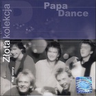 Papa Dance - Naj Story - Zlota Kolekcja