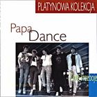 Papa Dance - Zlote Przeboje - Platynowa Kolekcja