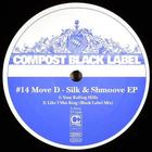 Move D - Silk & Shmoove (EP)
