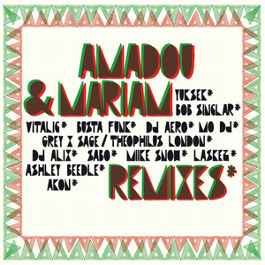 Amadou & Mariam: Remixes