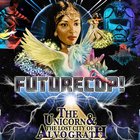 Futurecop! - The Unicorn And The Lost City Of Alvograth