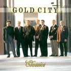 Gold City - Classics