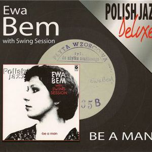 Be A Man (With Swing Session)