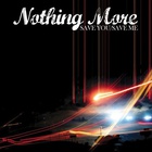 Nothing More - Save You - Save Me