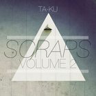 Ta-Ku - Scraps Vol. 2