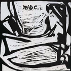 The Dead C - DR503 (Reissued 1990)