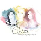Elaiza - Is It Right / Fight Against Myself (CDS)